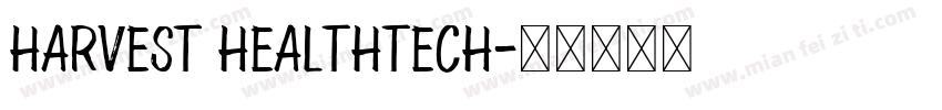 HARVEST HEALTHTECH字体转换